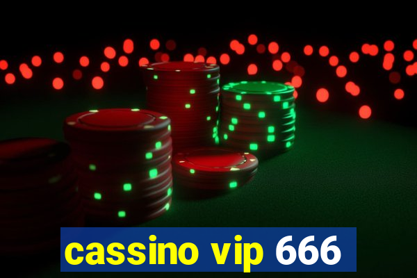 cassino vip 666